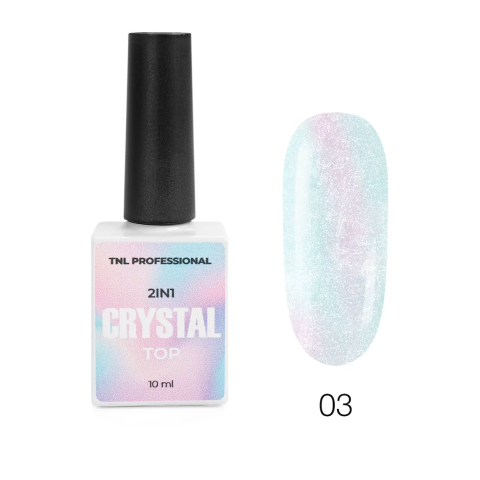 TNL Закрепитель для гель-лака Crystal Top 2в1 №03 с эффектом втирки, 10 мл.